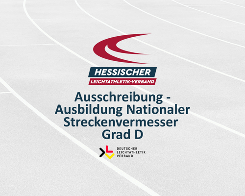 Ausschreibung - Ausbildung Nationaler Streckenvermesser Grad D